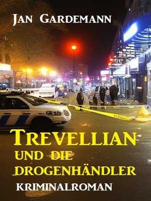 cover image of Trevellian und die Drogenhändler